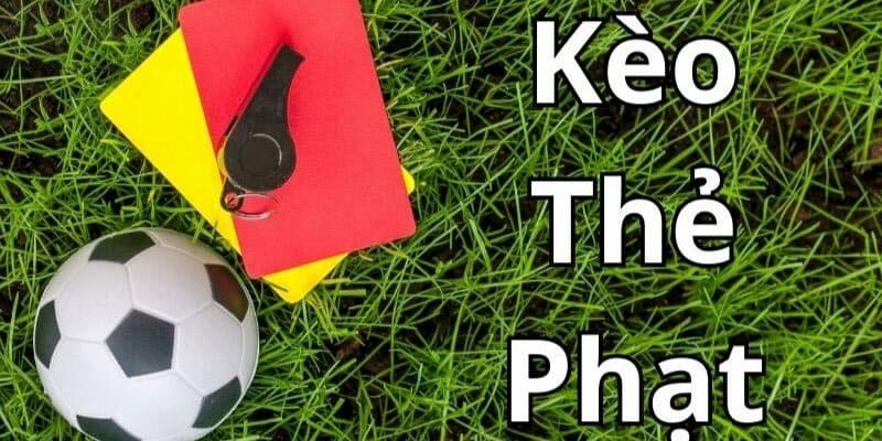 Kèo phạt thẻ về cách đọc và phân tích
